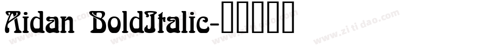 Aidan BoldItalic字体转换